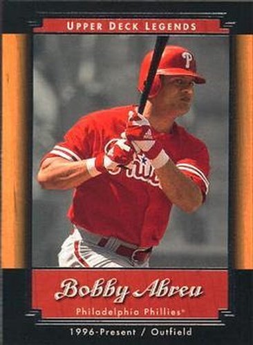 #80 Bobby Abreu - Philadelphia Phillies - 2001 Upper Deck Legends Baseball