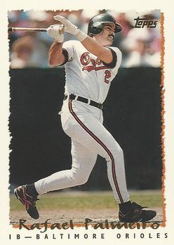 #80 Rafael Palmeiro - Baltimore Orioles - 1995 Topps Baseball