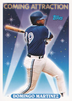 #810 Domingo Martinez - Toronto Blue Jays - 1993 Topps Baseball