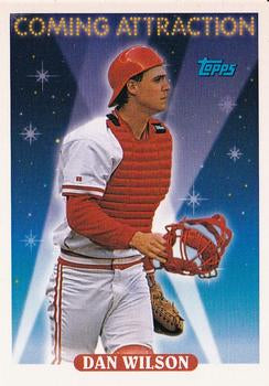 #813 Dan Wilson - Cincinnati Reds - 1993 Topps Baseball