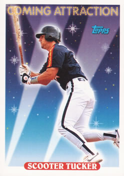 #814 Scooter Tucker - Houston Astros - 1993 Topps Baseball