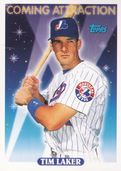 #816 Tim Laker - Montreal Expos - 1993 Topps Baseball