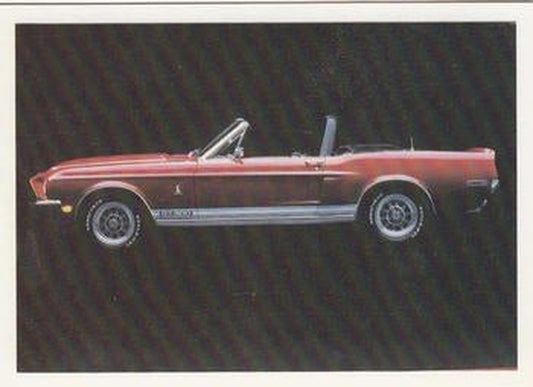 #81 1968 Mustang Shelby - 1991 Panini Dream Cars