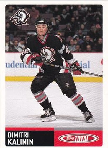#81 Dmitri Kalinin - Buffalo Sabres - 2002-03 Topps Total Hockey