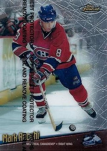 #81 Mark Recchi - Montreal Canadiens - 1998-99 Finest Hockey
