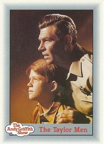 #81 The Taylor Men - 1990-91 Pacific The Andy Griffith Show