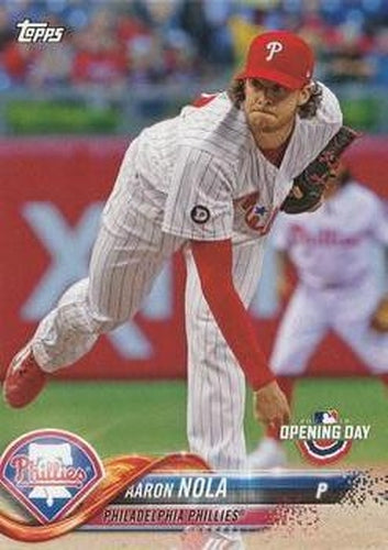 #81 Aaron Nola - Philadelphia Phillies - 2018 Topps Opening Day Baseball
