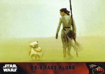 #81 BB-8 tags along - 2015 Topps Star Wars The Force Awakens