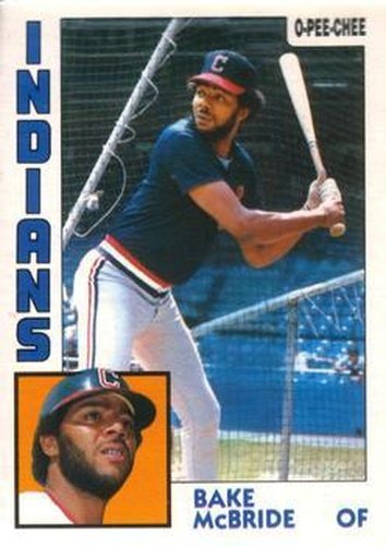#81 Bake McBride - Cleveland Indians - 1984 O-Pee-Chee Baseball