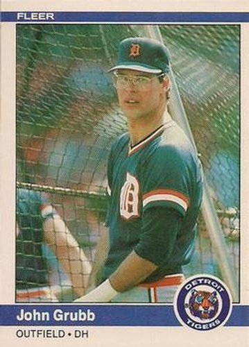 #81 John Grubb - Detroit Tigers - 1984 Fleer Baseball