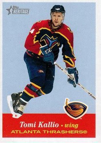 #81 Tomi Kallio - Atlanta Thrashers - 2001-02 Topps Heritage Hockey