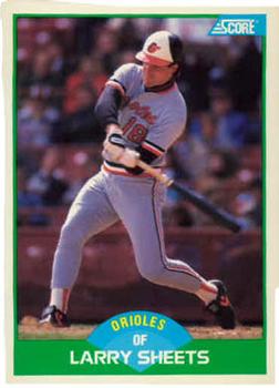 #81 Larry Sheets - Baltimore Orioles - 1989 Score Baseball