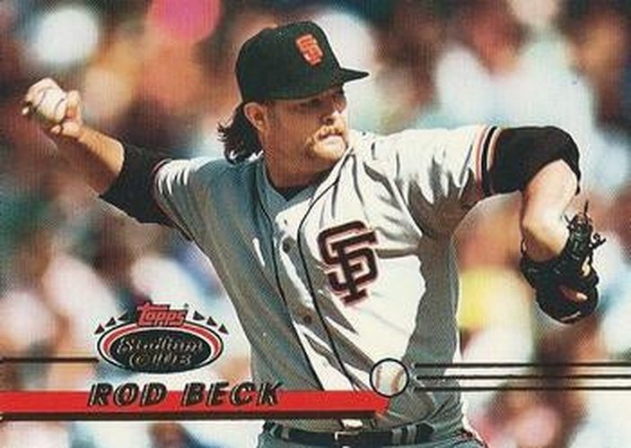 #81 Rod Beck - San Francisco Giants - 1993 Stadium Club Baseball