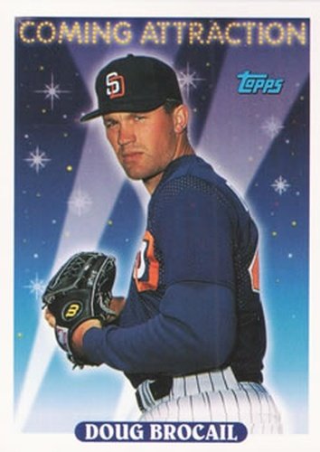 #821 Doug Brocail - San Diego Padres - 1993 Topps Baseball