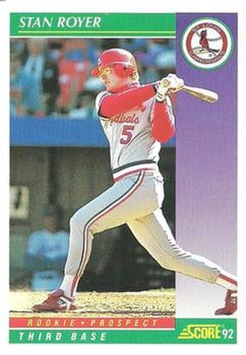 #822 Stan Royer - St. Louis Cardinals - 1992 Score Baseball