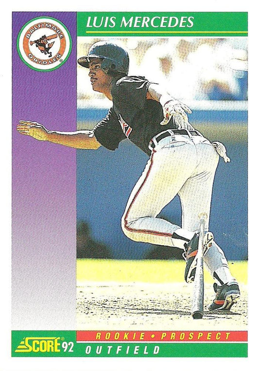 #826 Luis Mercedes - Baltimore Orioles - 1992 Score Baseball