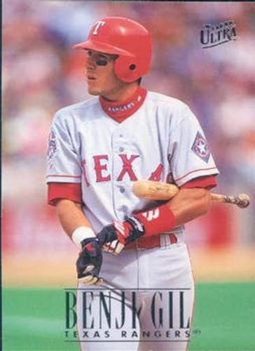 #134 Benji Gil - Texas Rangers - 1996 Ultra Baseball