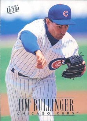 #163 Jim Bullinger - Chicago Cubs - 1996 Ultra Baseball