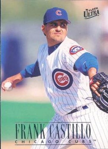 #164 Frank Castillo - Chicago Cubs - 1996 Ultra Baseball