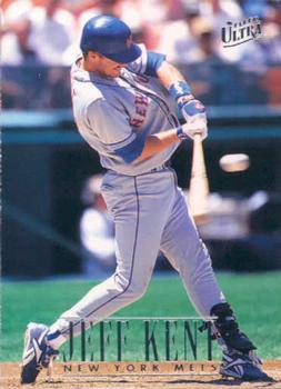 #246 Jeff Kent - New York Mets - 1996 Ultra Baseball