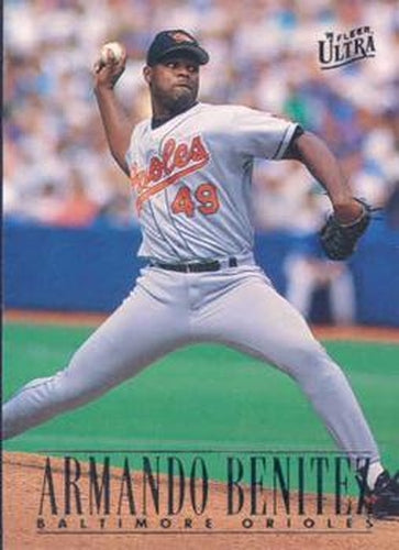 #302 Armando Benitez - Baltimore Orioles - 1996 Ultra Baseball
