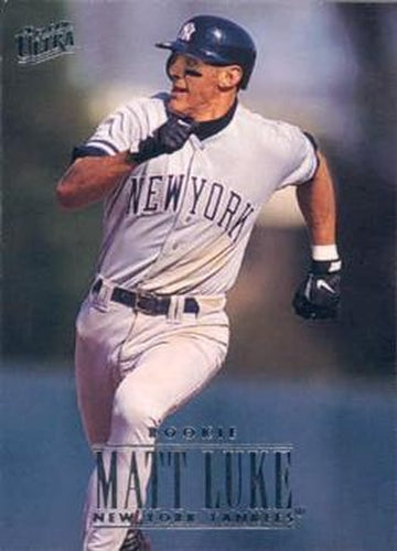 #389 Matt Luke - New York Yankees - 1996 Ultra Baseball