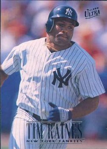 #393 Tim Raines - New York Yankees - 1996 Ultra Baseball