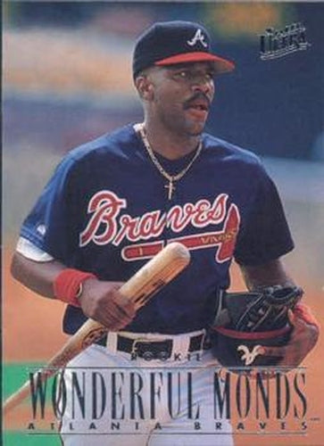 #443 Wonderful Monds - Atlanta Braves - 1996 Ultra Baseball
