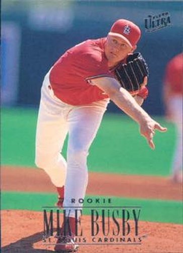 #543 Mike Busby - St. Louis Cardinals - 1996 Ultra Baseball