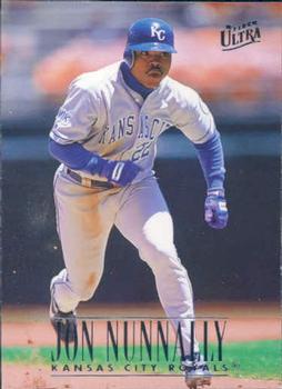 #75 Jon Nunnally - Kansas City Royals - 1996 Ultra Baseball