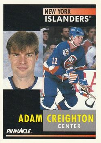 #82 Adam Creighton - New York Islanders - 1991-92 Pinnacle Hockey