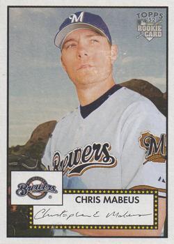 #82 Chris Mabeus - Milwaukee Brewers - 2006 Topps 1952 Edition Baseball