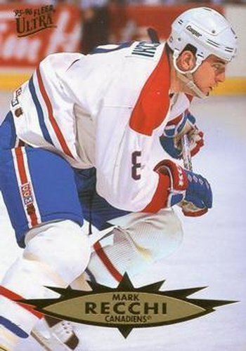 #82 Mark Recchi - Montreal Canadiens - 1995-96 Ultra Hockey