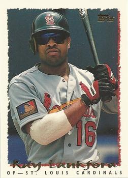 #82 Ray Lankford - St. Louis Cardinals - 1995 Topps Baseball