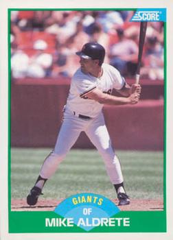 #82 Mike Aldrete - San Francisco Giants - 1989 Score Baseball