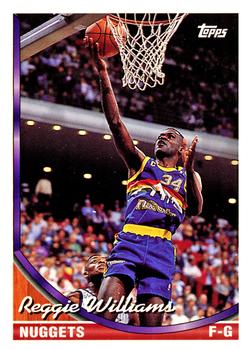 #83 Reggie Williams - Denver Nuggets - 1993-94 Topps Basketball