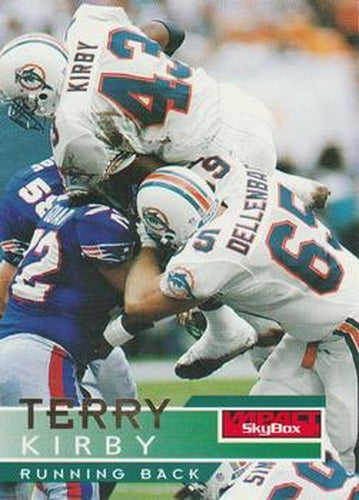 #83 Terry Kirby - Miami Dolphins - 1995 SkyBox Impact Football