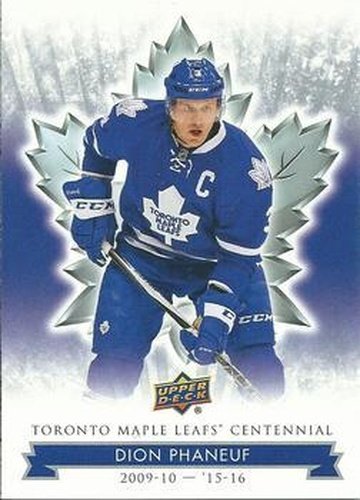 #83 Dion Phaneuf - Toronto Maple Leafs - 2017 Upper Deck Toronto Maple Leafs Centennial Hockey