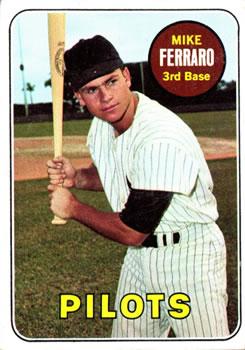 #83 Mike Ferraro - Seattle Pilots - 1969 Topps Baseball