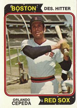 #83 Orlando Cepeda - Boston Red Sox - 1974 Topps Baseball