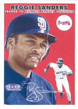 #83 Reggie Sanders - Atlanta Braves - 2000 Fleer Tradition Baseball