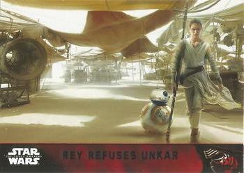 #83 Rey refuses Unkar - 2015 Topps Star Wars The Force Awakens