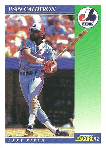 #83 Ivan Calderon - Montreal Expos - 1992 Score Baseball