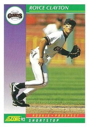 #841 Royce Clayton - San Francisco Giants - 1992 Score Baseball