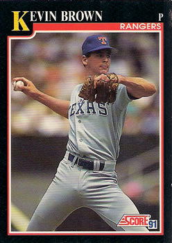 #846 Kevin Brown - Texas Rangers - 1991 Score Baseball