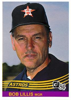 #84 Bob Lillis MGR - Houston Astros - 1984 Donruss Baseball