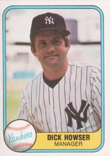 #84 Dick Howser - New York Yankees - 1981 Fleer Baseball