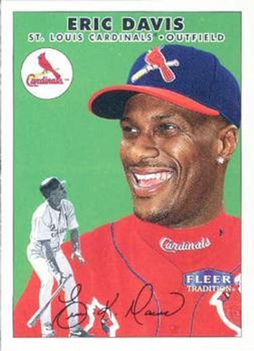 #84 Eric Davis - St. Louis Cardinals - 2000 Fleer Tradition Baseball