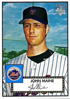 #84 John Maine - New York Mets - 2006 Topps 1952 Edition Baseball
