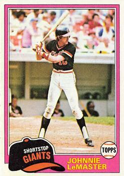 #84 Johnnie LeMaster - San Francisco Giants - 1981 Topps Baseball